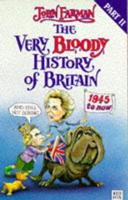 The Very Bloody History of Britain