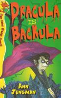 Dracula Is Backula
