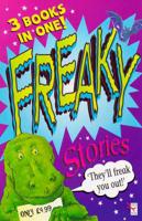 Three in One Freaky Stories