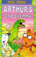 Arthur's Dino Dilemma