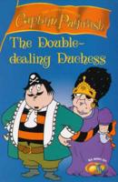 The Double-Dealing Duchess