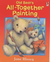 Old Bear's All-Together Painting