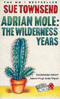 Adrian Mole The Wilderness Years