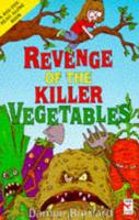 Revenge of the Killer Vegetables