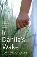 In Dahlia's Wake