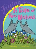 A Tale of Two Wolves