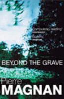 Beyond the Grave