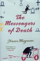 The Messengers of Death
