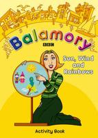 Balamory: Sun, Wind and Rainbows - An Activity Book