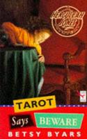 Tarot Says Beware
