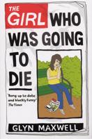 The Girl Who Was Going to Die