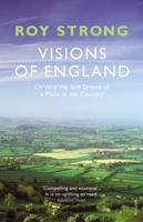 Visions of England, or, Why We Still Dream of a Place in the Country