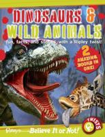 Dinosaurs & Wild Animals