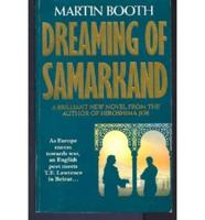 Dreaming of Samarkand