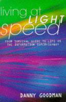 Living at Light Speed