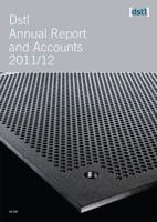 Defence Science and Technology Laboratory Annual Report and Accounts 2011/12