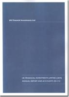 UK Financial Investments Ltd Annual Report and Accounts 2011/12