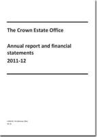 The Crown Estate Office Annual Report and Financial Statements 2011-12