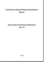 South West of England Regional Development Agency Annual Report and Financial Statements 2011/2012