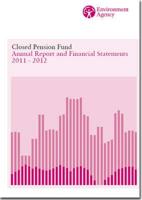 Environment Agency Closed Pension Fund Annual Report and Financial Statements 2011-2012