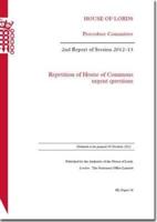 2nd Report of Session 2012-13: Repetition of House of Commons Urgent Questions