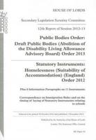12th Report of Session 2012-13: Public Bodies Order: Draft Public Bodies (Abolition of the Disability Living Allowance Advisory Board) Order 2012