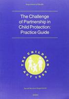 The Challenge of Partnership in Child Protection