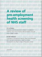 A Review of Pre-Employment Health Screening of NHS Staff