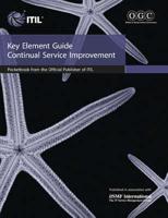 Key Element Guide Continual Service Improvement (Pack of 10 Copies)