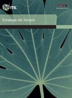 Estrategia Del Servicio [Spanish Print Version of Service Strategy]