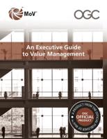 An Executive Guide to Value Management