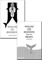 Whaling for Beginners (Pack). Book One and Two Breach and Reputations