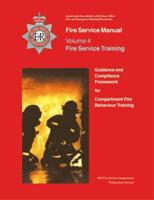 Fire Service Manual 4: Fire Service Training