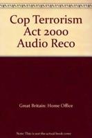 Audio Recording of Interviews Under the Terrorism Act 2000