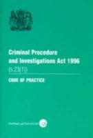 Criminal Procedure and Investigations Act 1996 (S.23(1))