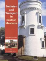 Industry and Transport in Scottish Museums