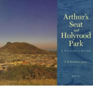 Arthur's Seat and Holyrood Park