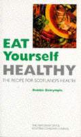 Eat Yourself Healthy