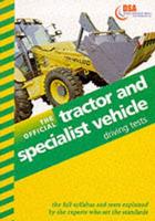 The Official Tractor and Specialist Vehicle Driving Tests