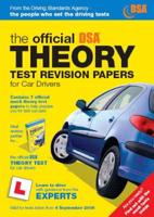 The Official DSA Theory Test Revision Papers for Car Drivers