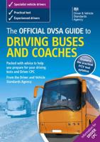 The Official DSA Guide to Driving Buses and Coaches