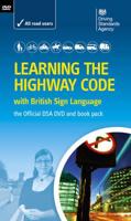 Learning the Highway Code With British Sign Language (The Official DSA DVD and Book Pack)