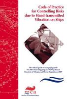 Code of Practice for Controlling Risks Due to Hand-Transmitted Vibration on Ships