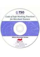 Code of Safe Working Practices for Merchant Seamen CD-ROM December 2010