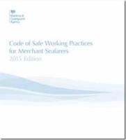 Code of Safe Working Practices for Merchant Seafarers