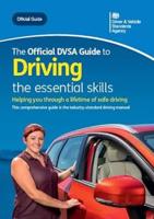 The Official DVSA Guide to Driving