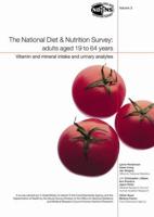The National Diet & Nutrition Survey Vol. 3 Vitamin and Mineral Intake and Urinary Analytes