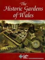 The Historic Gardens of Wales