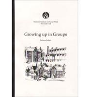 Growing Up in Groups