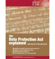The Data Protection Act 1998, Explained